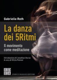 La danza dei 5Ritmi - Librerie.coop