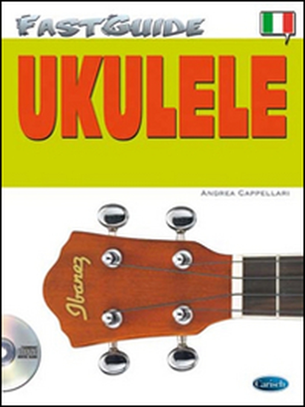 Fast guide: ukulele - Librerie.coop Fast guide: ukulele - Librerie.coop