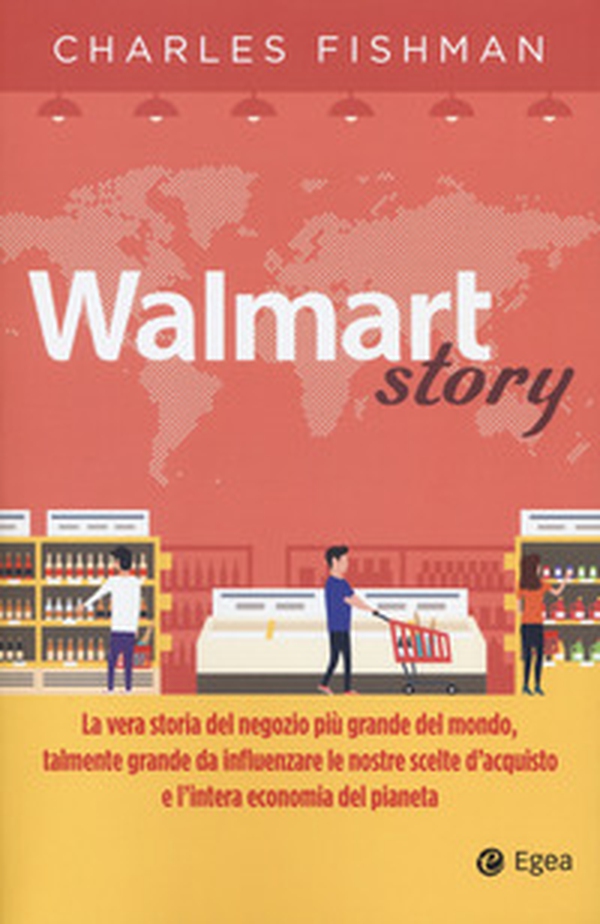 Walmart story - Librerie.coop Walmart story - Librerie.coop
