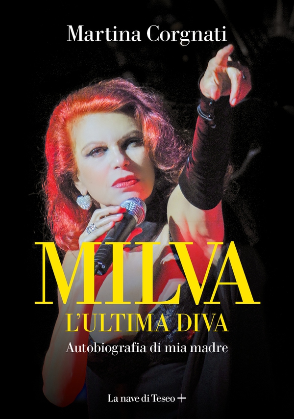 Milva. L'ultima diva - Librerie.coop Milva. L'ultima diva - Librerie.coop