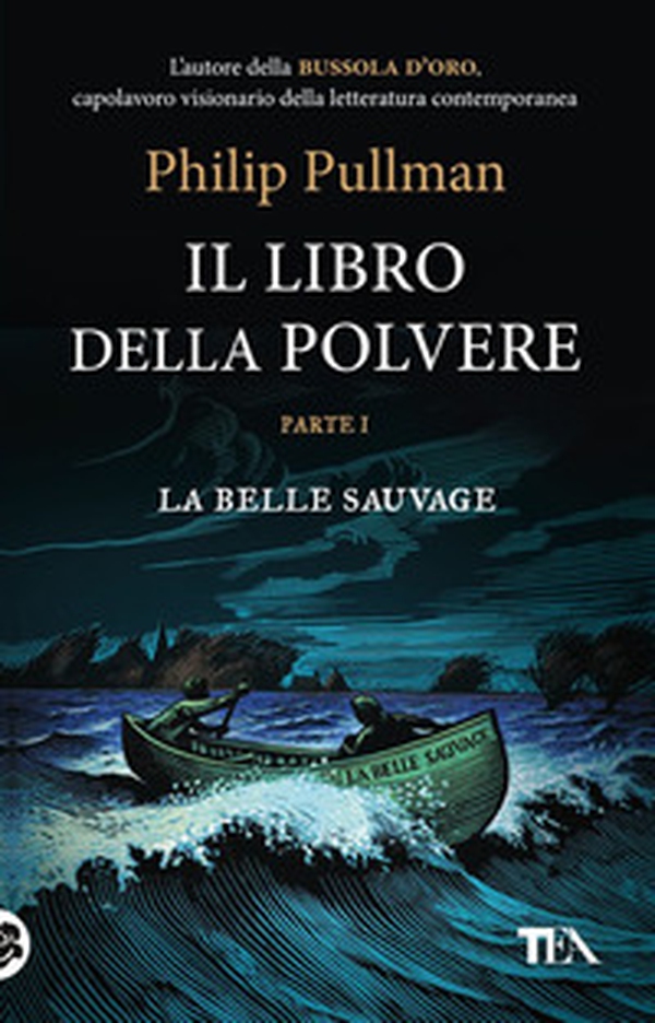 La belle sauvage. Il libro della polvere - Vol. 1 - Librerie.coop La belle sauvage. Il libro della polvere - Vol. 1 - Librerie.coop