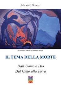 Il tema della morte. Dall'uomo a Dio, dal Cielo alla Terra - Librerie.coop Il tema della morte. Dall'uomo a Dio, dal Cielo alla Terra - Librerie.coop