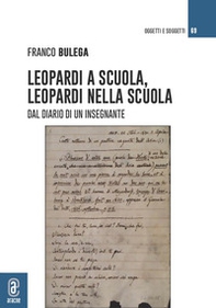 Leopardi e la scuola, Leopardi nella scuola. Dal diario di un insegnante - Librerie.coop