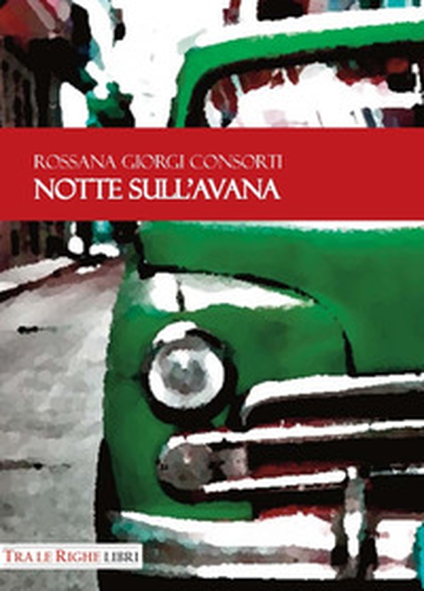 Notte sull'Avana - Librerie.coop Notte sull'Avana - Librerie.coop