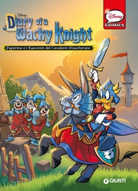 Diary of a Wacky Knight. Paperino e i racconti del Cavaliere Mascherato - Librerie.coop Diary of a Wacky Knight. Paperino e i racconti del Cavaliere Mascherato - Librerie.coop