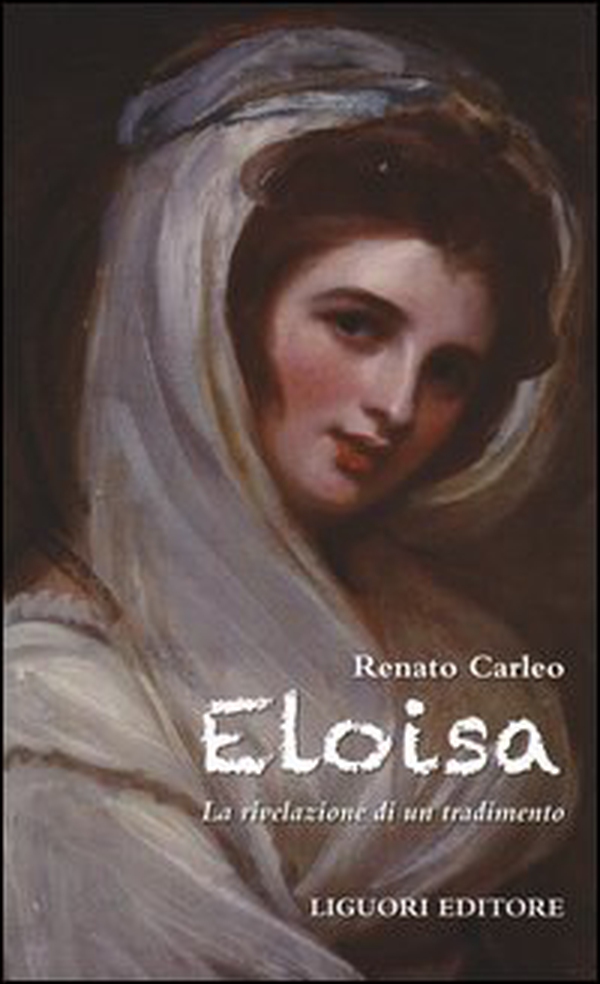 Eloisa. La rivelazione di un tradimento - Librerie.coop Eloisa. La rivelazione di un tradimento - Librerie.coop