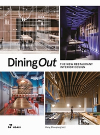 Dining out. The new restaurant interior design - Librerie.coop