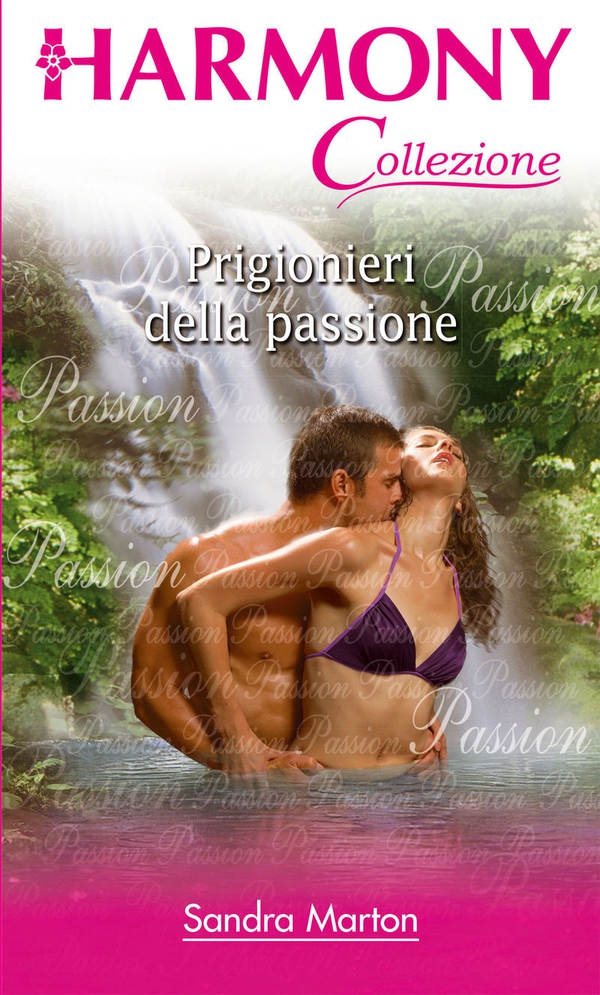 Prigionieri della passione - Librerie.coop Prigionieri della passione - Librerie.coop