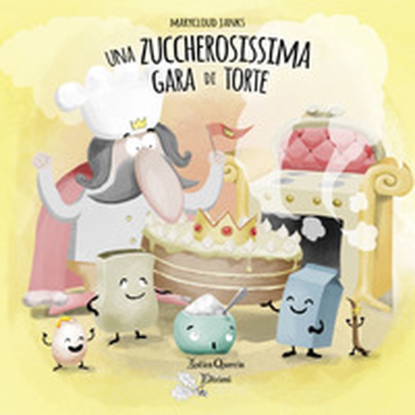 Una zuccherosissima gara di torte - Librerie.coop Una zuccherosissima gara di torte - Librerie.coop