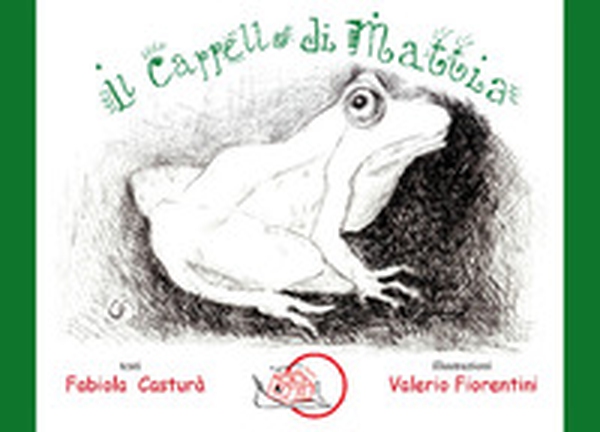 Il cappello di Mattia - Librerie.coop Il cappello di Mattia - Librerie.coop