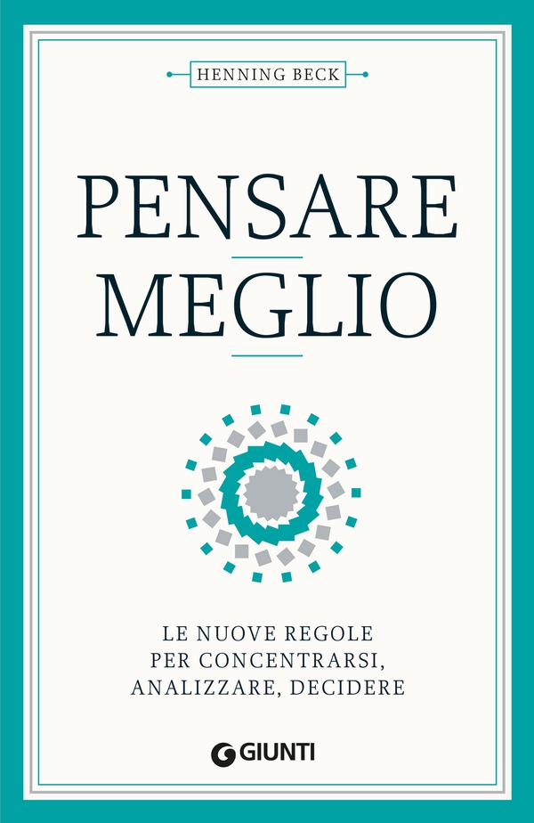 Pensare meglio - Librerie.coop