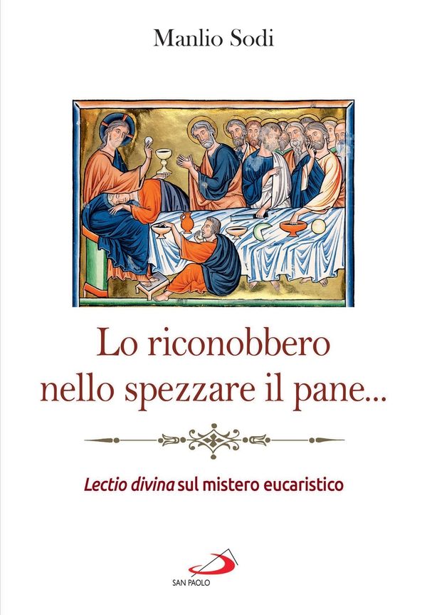 Lo riconobbero nello spezzare il pane… - Librerie.coop Lo riconobbero nello spezzare il pane… - Librerie.coop