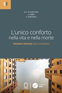 L'unico conforto nella vita e nella morte - Librerie.coop