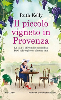 Il piccolo vigneto in Provenza - Librerie.coop