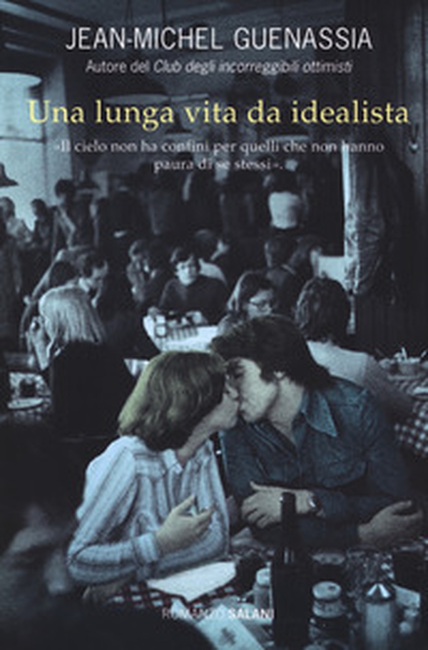 Una lunga vita da idealista - Librerie.coop Una lunga vita da idealista - Librerie.coop