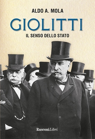 Giolitti. Il senso dello Stato - Librerie.coop