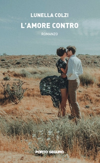 L'amore contro - Librerie.coop
