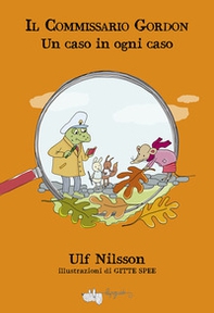 Un caso in ogni caso. Il commissario Gordon - Librerie.coop Un caso in ogni caso. Il commissario Gordon - Librerie.coop