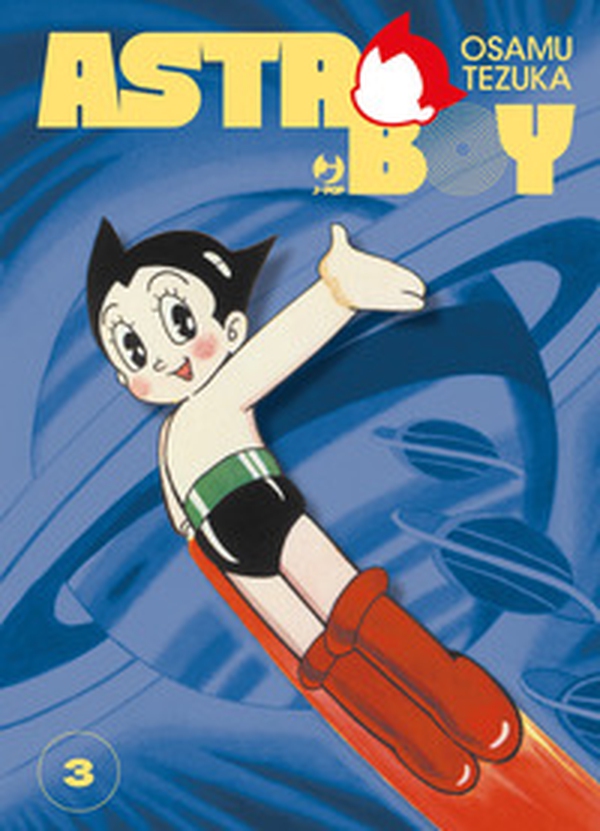Astro Boy - Vol. 3 - Librerie.coop Astro Boy - Vol. 3 - Librerie.coop