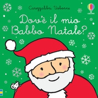 Dov'è il mio Babbo Natale? - Librerie.coop Dov'è il mio Babbo Natale? - Librerie.coop