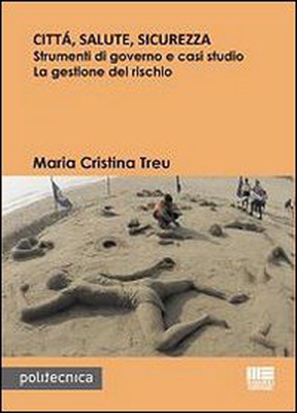 Città, salute, sicurezza - Librerie.coop Città, salute, sicurezza - Librerie.coop