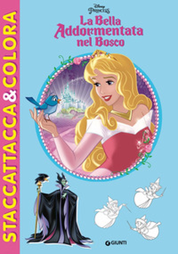 La bella addormentata nel bosco. Staccattacca e colora. Con adesivi - Librerie.coop La bella addormentata nel bosco. Staccattacca e colora. Con adesivi - Librerie.coop