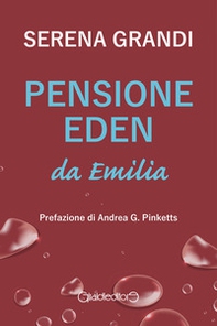 Pensione Eden da Emilia - Librerie.coop
