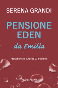 Pensione Eden da Emilia - Librerie.coop