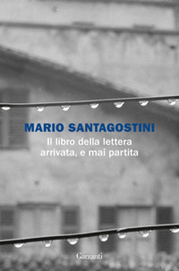 Il libro della lettera arrivata, e mai partita - Librerie.coop Il libro della lettera arrivata, e mai partita - Librerie.coop