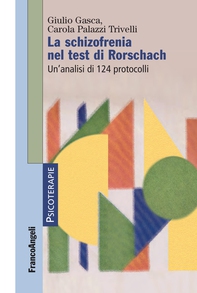 La schizofrenia nel test di Rorschach - Librerie.coop La schizofrenia nel test di Rorschach - Librerie.coop