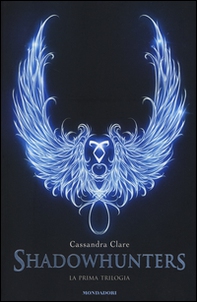 La prima trilogia. Shadowhunters: Città di ossa-Città di cenere-Città di vetro - Librerie.coop La prima trilogia. Shadowhunters: Città di ossa-Città di cenere-Città di vetro - Librerie.coop