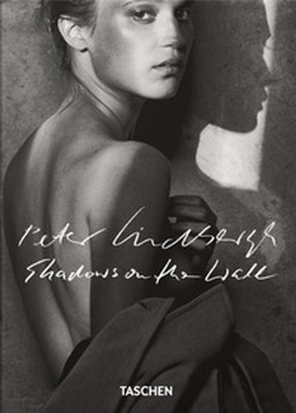 Peter Lindbergh. Shadows on the wall. 45th Ed. Ediz. inglese, francese e tedesca - Librerie.coop