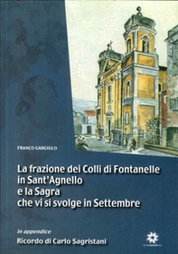 La frazione dei colli di Fontanelle in Sant'Agnello e la sagra che si svolge in Settembre - Librerie.coop