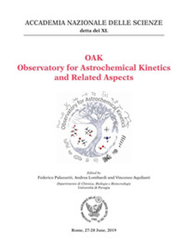 OAK Observatory for astrochemical kinetics and related aspects - Librerie.coop OAK Observatory for astrochemical kinetics and related aspects - Librerie.coop