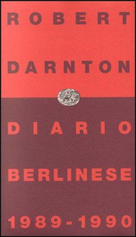 Diario berlinese 1989-1990 - Librerie.coop