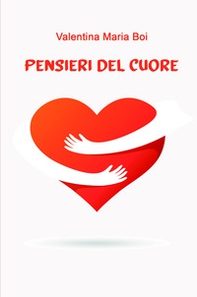 Pensieri del cuore - Librerie.coop