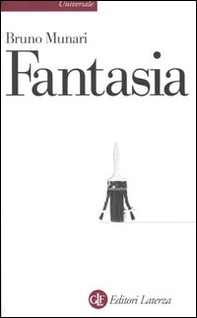 Fantasia. Invenzione, creatività e immaginazione nelle comunicazioni visive - Librerie.coop