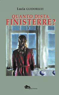 Quanto dista Finisterre? - Librerie.coop Quanto dista Finisterre? - Librerie.coop