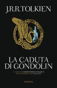 La caduta di Gondolin - Librerie.coop
