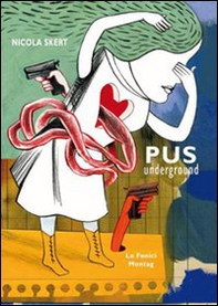 Pus underground - Librerie.coop