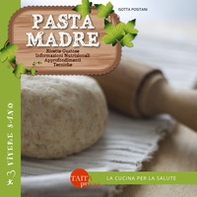 Pasta madre. Ricette gustose, informazioni nutrizionali, approfondimenti, tecniche - Librerie.coop Pasta madre. Ricette gustose, informazioni nutrizionali, approfondimenti, tecniche - Librerie.coop