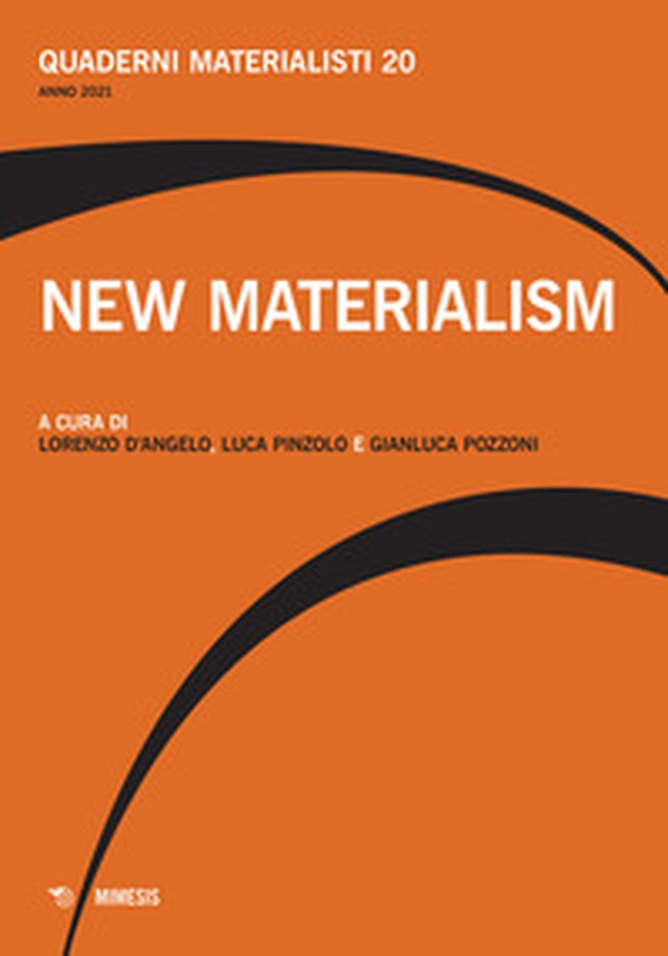 New materialism - Librerie.coop New materialism - Librerie.coop
