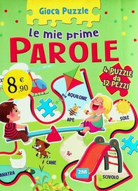 Prime parole. Gioca puzzle - Librerie.coop