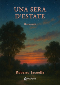 Una sera d'estate - Librerie.coop