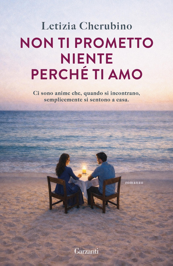Non ti prometto niente perché ti amo - Librerie.coop