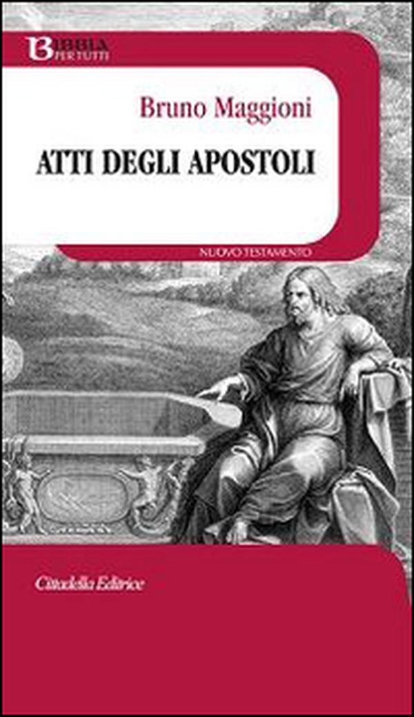 Atti degli Apostoli - Librerie.coop Atti degli Apostoli - Librerie.coop
