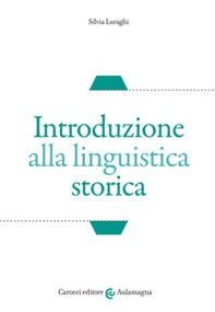 Introduzione alla linguistica storica - Librerie.coop