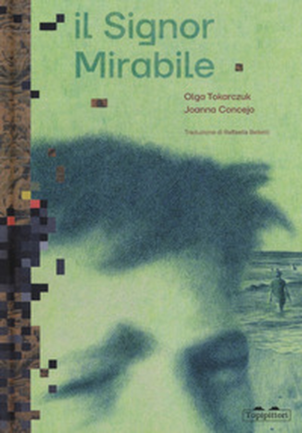 Il signor Mirabile - Librerie.coop Il signor Mirabile - Librerie.coop