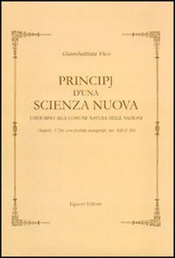 Principj d'una scienza nuova d'intorno alla comune natura delle nazioni (Napoli, 1730). Con postille autografe (ms. XIII H 59) - Librerie.coop Principj d'una scienza nuova d'intorno alla comune natura delle nazioni (Napoli, 1730). Con postille autografe (ms. XIII H 59) - Librerie.coop