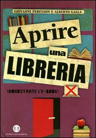 Aprire una libreria (nonostante l'e-book) - Librerie.coop